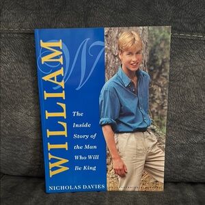 William The inside story of the man who will be King by Nicholas Davies